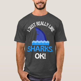 T-shirt J'Aime Vraiment Les Requins Ok Humour Requin