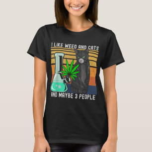 T-shirt J'Aime Weed Mon Chat Et Peut-Être 3 Personnes Rétr
