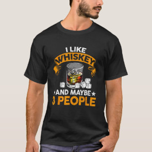 T-shirt J'aime Whiskey et peut-être 3 personnes citent Whi