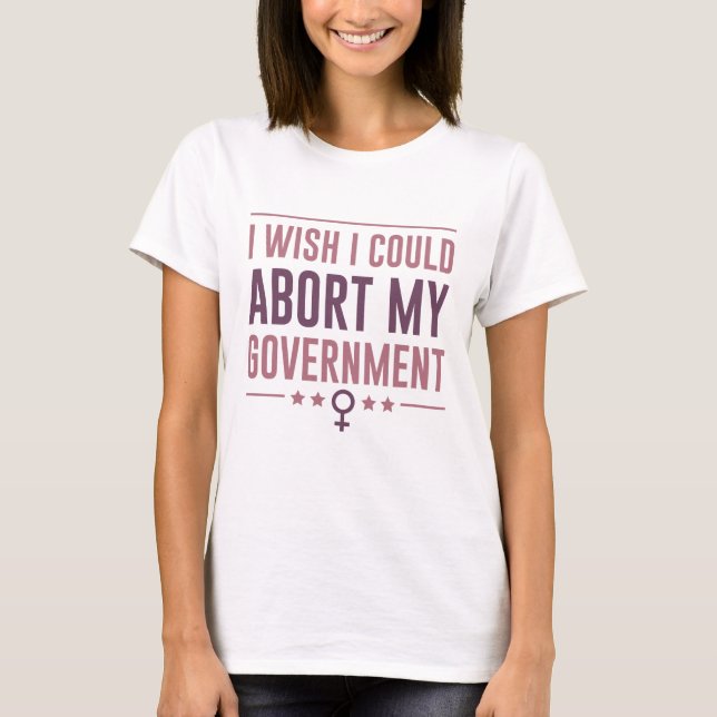 T-shirt J'Aimerais Abandonner Mon Gouvernement (Devant)