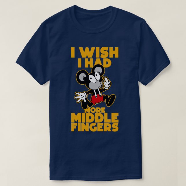 T-shirt j'aimerais avoir plus de doigts moyens (Design devant)