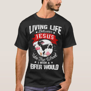 T-shirt J'Aimerais Qu'Un Heifer Fasse De La Vache Drôle