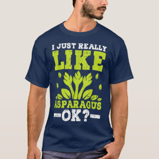 T-shirt J'Aimerais Vraiment Asparagus ok
