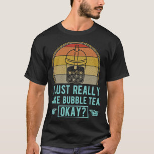 T-shirt J'Aimerais Vraiment Bubble Tea Ok a1 appaloosa ri