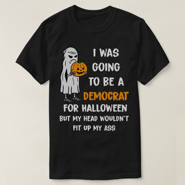 T-shirt J'allais être démocrate pour Halloween Funny ( (Design devant)