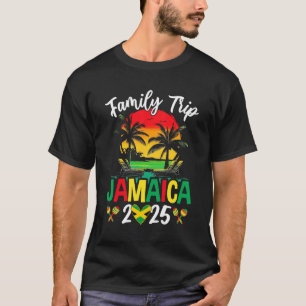 T-shirt Jamaica Family Trip 2025 Jamaïque Vacation Vacay M