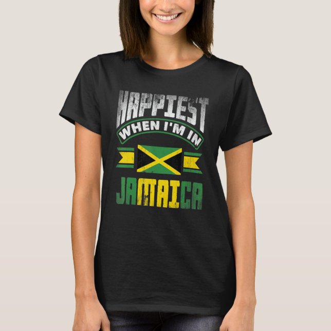 T-shirt Jamaica Jamaican Jamaica Flag Happiest When Im in  (Devant)