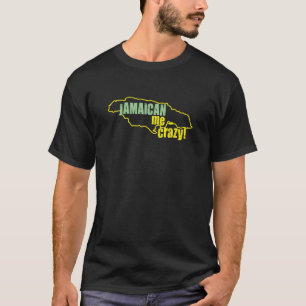 T-shirt Jamaïcain je fou