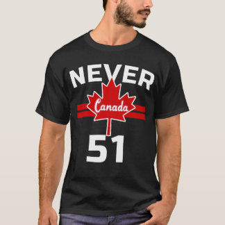 T-shirt Jamais 51 - Canada Jamais 51 État