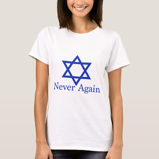 T-shirt Jamais encore souvenir juif d'holocauste (Devant)