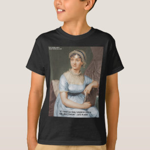 T-shirt Jane Austen Vous A Aimé Moins Citation Sur Les Cad