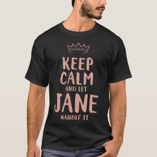 T-shirt Jane Keep Calm Nom Personnalisé Amis Amoureux Bud