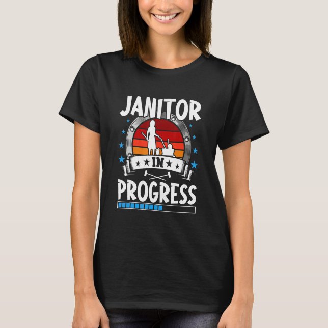 T-shirt Janitor In Progress Trainee Student (Devant)