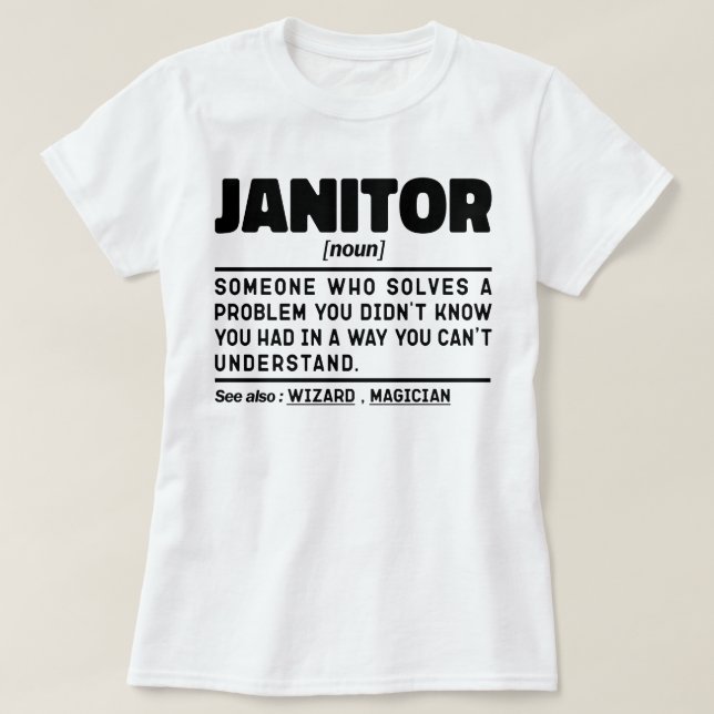 T-shirt Janitor Noun Cool du nettoyeur pour gardien de l'é (Design devant)