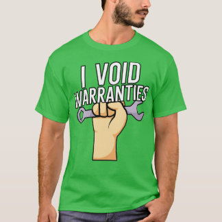 T-shirt J'annule les garanties