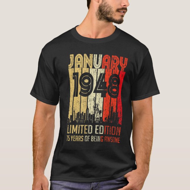 T-shirt Janvier 1948 75 Ans D'Être Impressionnant (Devant)