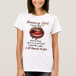 T-shirt Janvier Filles Je Peux Être Mean À, Si Tout Dépend