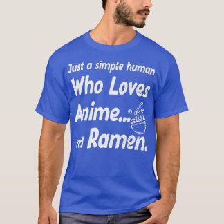T-shirt Japonais amusant Juste un humain simple qui aime A