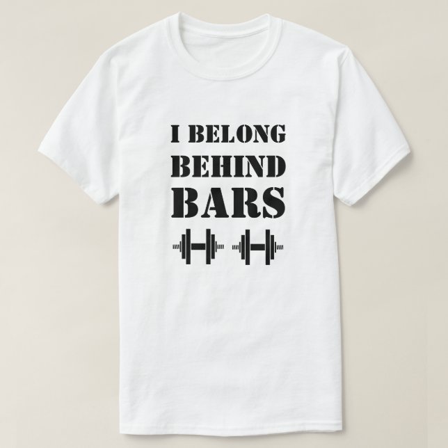 T-shirt J'APPARTIENS DERRIÈRE LES BARS Drôle Citation d'en (Design devant)