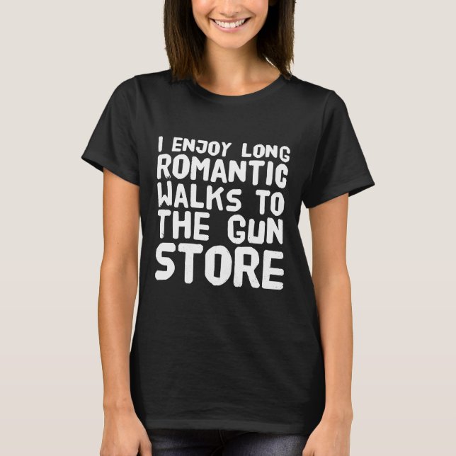 T-shirt J'apprécie de longues promenades romantiques au (Devant)