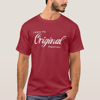 T-shirt J'apprécie la pièce en t originale d'expérience