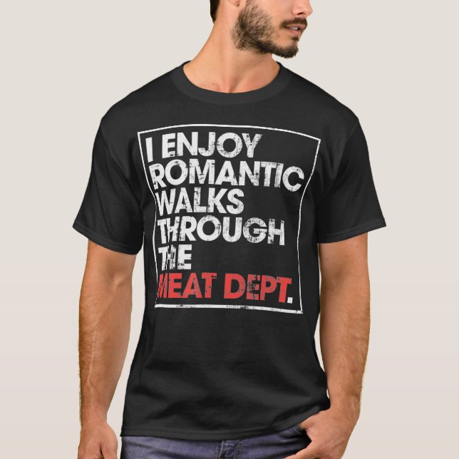 T-shirt J'Apprécie Les Longues Promenades Romantiques À Tr (Devant)