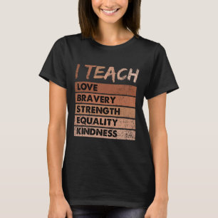 T-shirt J'Apprends L'Amour Bravoure Force Histoire Noire M