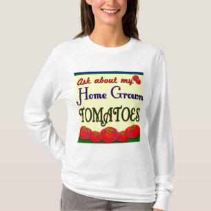 T-shirt Jardin de tomates cultivé à domicile Slogan Tee