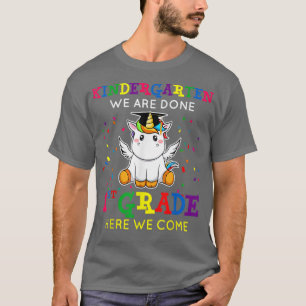 T-shirt Jardin D'Enfants Nous Avons Fini 1Ème Année Je Vie