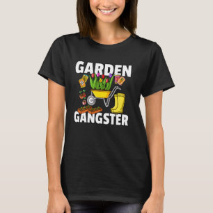 T-shirt Jardin Gangster Jardinage Pour Jardinier