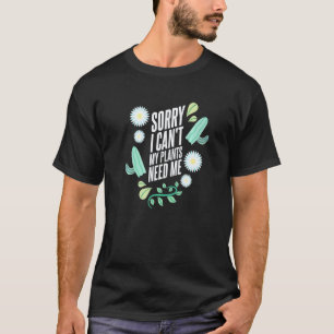 T-shirt Jardinage 4\Botaniste Aimant le Jardinage Plus que
