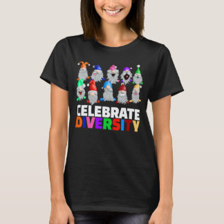 T-shirt Jardinage 4\Célébrer la diversité drôle gnome de j