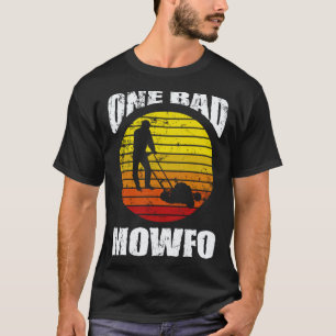 T-shirt Jardinage 4\Un mauvais Mowfo Entretien de pelouse