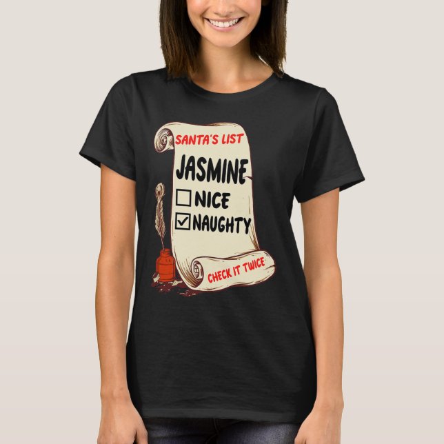 T-shirt Jasmine Name - Père Noël Naughty Nice List Funny X (Devant)