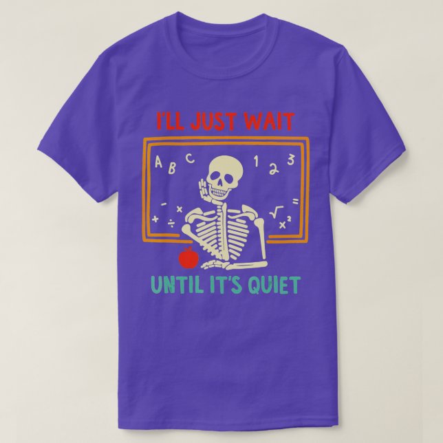 T-shirt J'Attends Juste Jusqu'À Ce Que Son Skeleton Tranqu (Design devant)