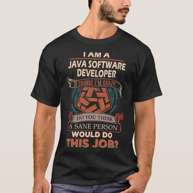 T-shirt Java Software Developer T Shirt - Sane Person Job  (Devant)