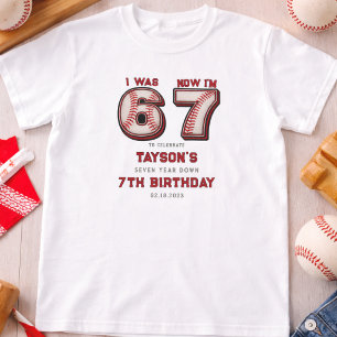 T-shirt J'avais 6 ans, maintenant j'ai 7 ans – Baseball 7e