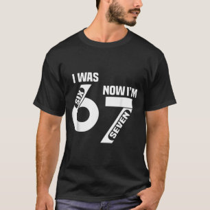 T-shirt J'avais 6 ans maintenant j'ai 7 ans drôle 7ème ann