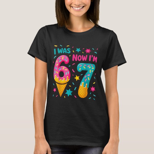 T-shirt J'avais 6 ans maintenant j'ai 7 ans Six Seven Meme (Devant)