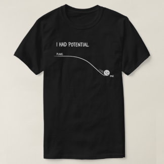 T-shirt J'avais du potentiel Citation drôle minimaliste si