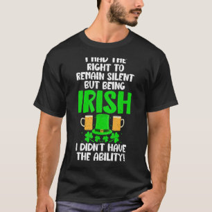 T-shirt J'avais le droit de garder le silence mais être ir