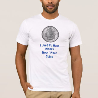 T-shirt J'avais l'habitude d'avoir l'argent