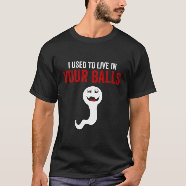 T-shirt J'Avais L'Habitude De Vivre Dans Ta Fête des pères (Devant)