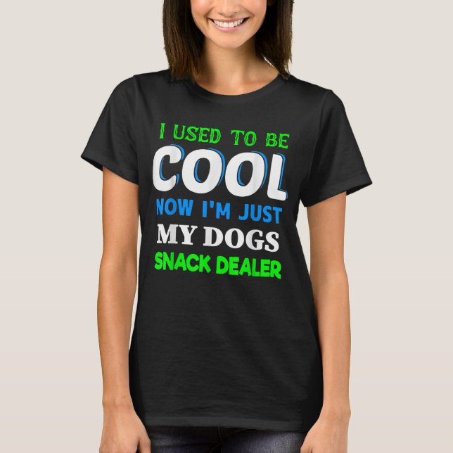 T-shirt J'Avais L'Habitude D'Être Cool Maintenant Je suis  (Devant)