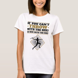 T-shirt Javelin Thrower Funny Throw avec le meilleur