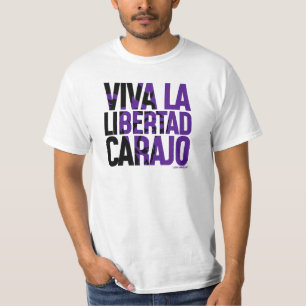 T-shirt Javier Milei Viva La Libertad Carajo Remera Chemis