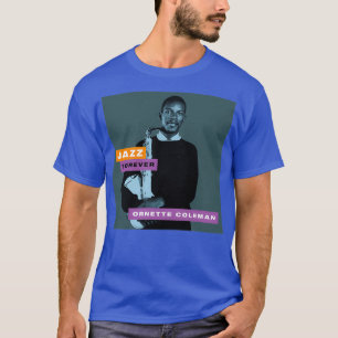 T-shirt Jazz Forever Ornette Coleman