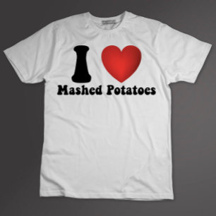 T-shirt Je adore les pommes de terre écrasées Cadeau de dî