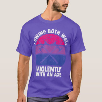 T-shirt Je balance dans les deux sens violemment avec un A