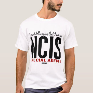 T-shirt Je biseaute dis à n'importe qui l'agent de NCIS